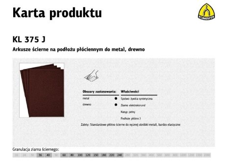 KLINGSPOR ARKUSZE ŚCIERNE NA PODŁOŻU PŁÓCIENNYM 230mm x 280mm KL375J gr. 36 /50szt. KLINGSPOR ARKUSZE ŚCIERNE NA PODŁOŻU PŁÓCIENNYM 230mm x 280mm KL375J gr. 36 /50szt.