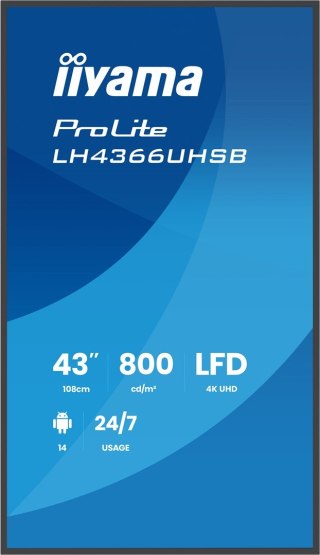Iiyama LH4366UHSB-B1AG signage display Płaski panel Digital Signage 109,2 cm (43") LCD Wi-Fi 800 cd/m2 4K Ultra HD Czarny Proces