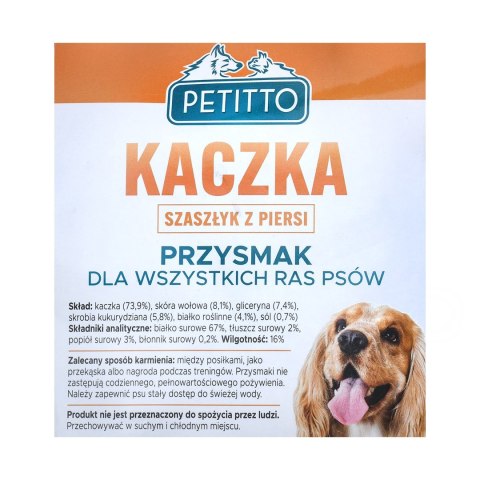 PETITTO Szaszłyk z piersi kaczki 500G PETITTO Szaszłyk z piersi kaczki 500G